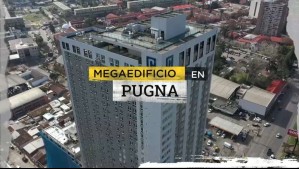 Megaedificio en pugna: Torre en Estación Central lleva dos años sin ser entregada a propietarios