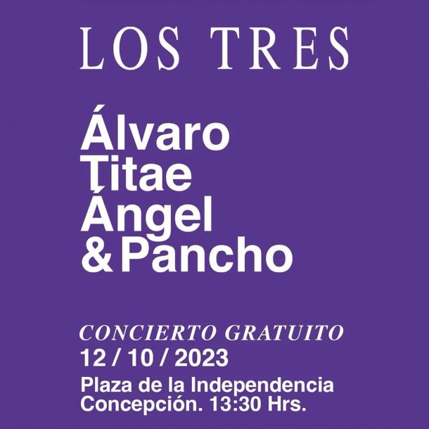 Afiche de concierto gratuito de Los Tres en Concepción