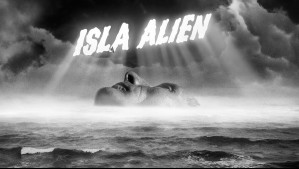 Isla Alien: El fantástico documental chileno llega a los cines