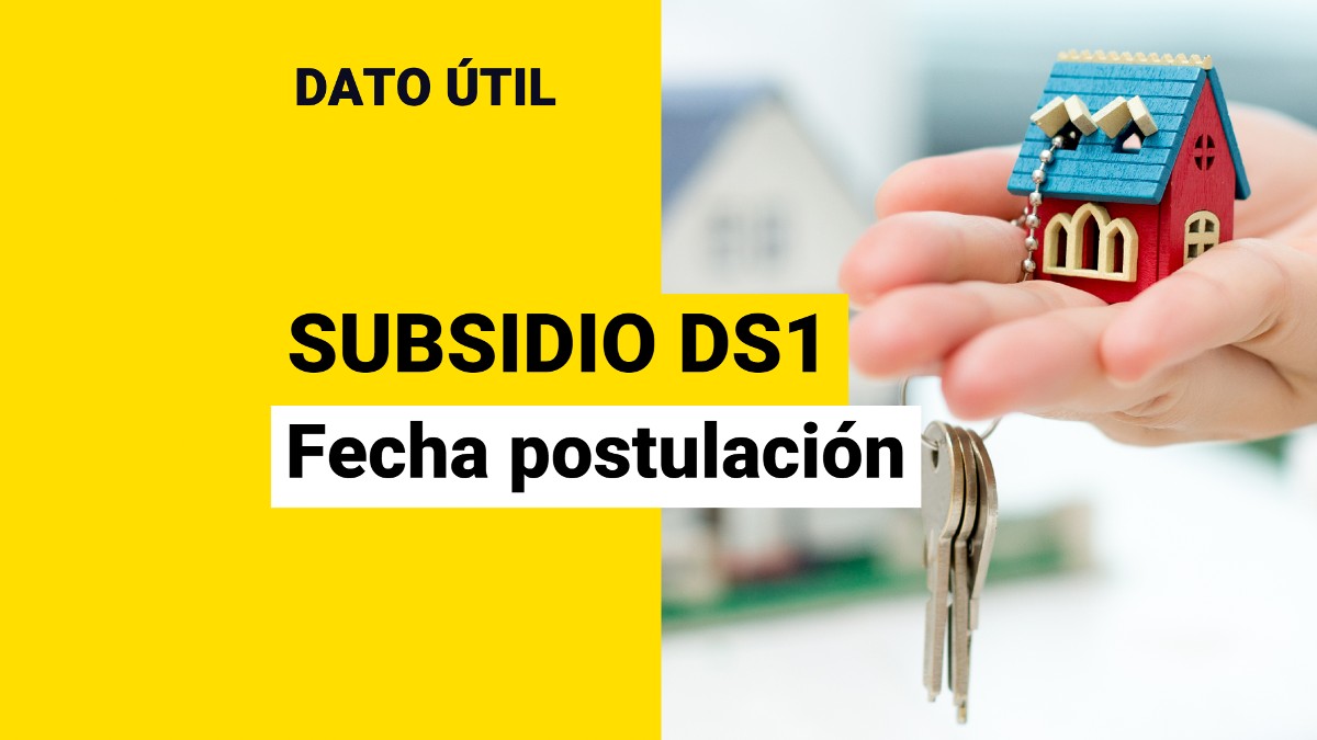 Segundo Llamado De Subsidio DS1: Estas Son Las Fechas De Postulación ...