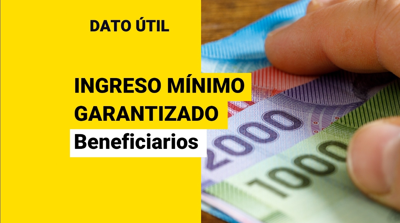 Ingreso Mínimo Garantizado: ¿Quiénes Reciben Los Montos Del Beneficio ...