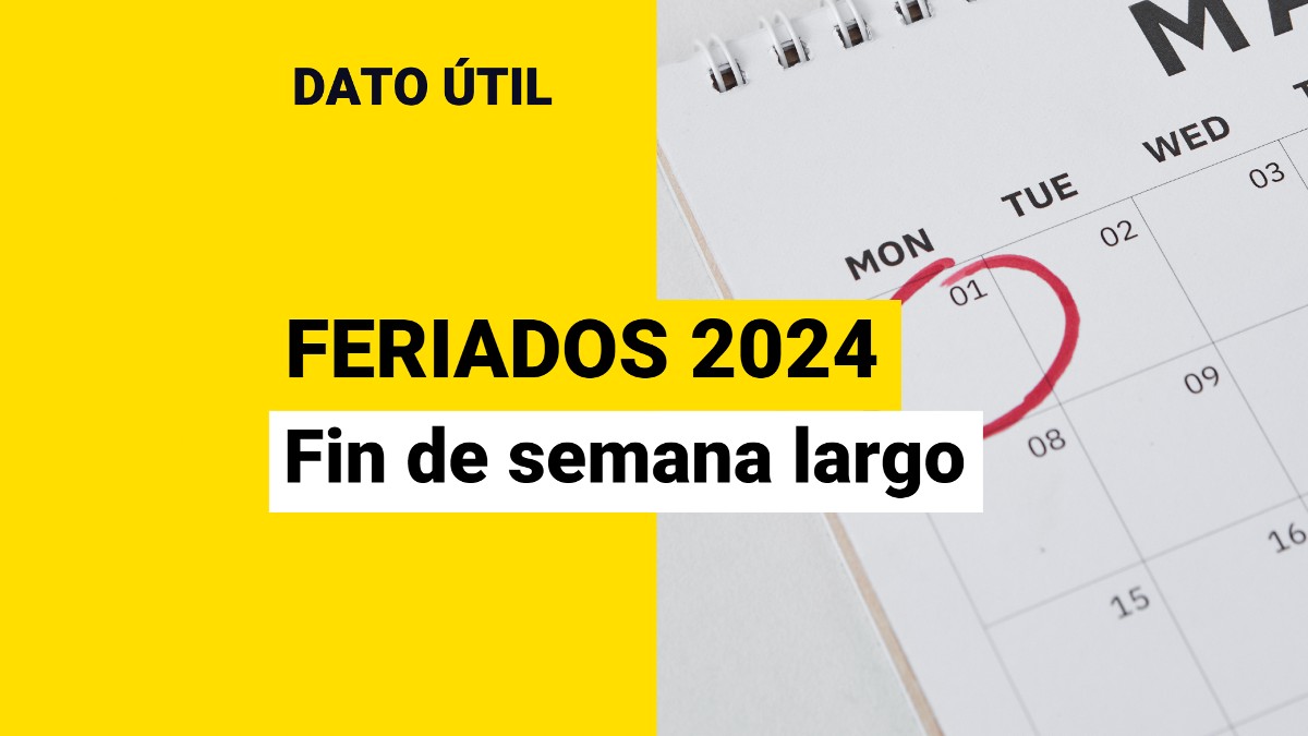 Feriados 2024: ¿Cuántos Fines De Semana Largo Habrá? - Meganoticias