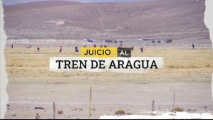 Juicio al Tren de Aragua: 12 integrantes de la peligrosa organización enfrentarán a la Justicia