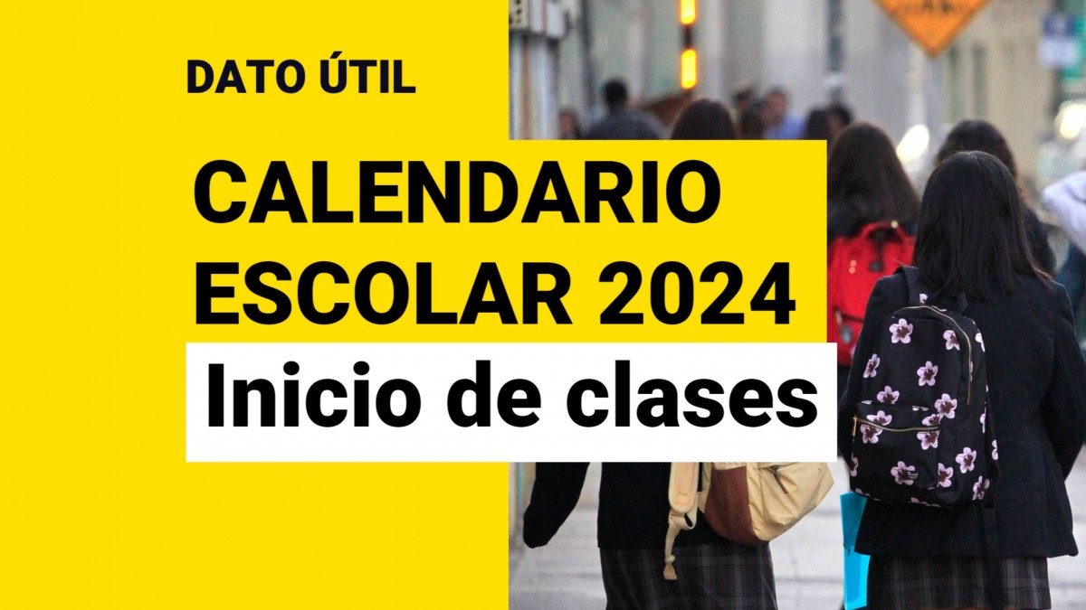 ¿Cuándo comienzan las clases de los escolares en 2024? Oficializan