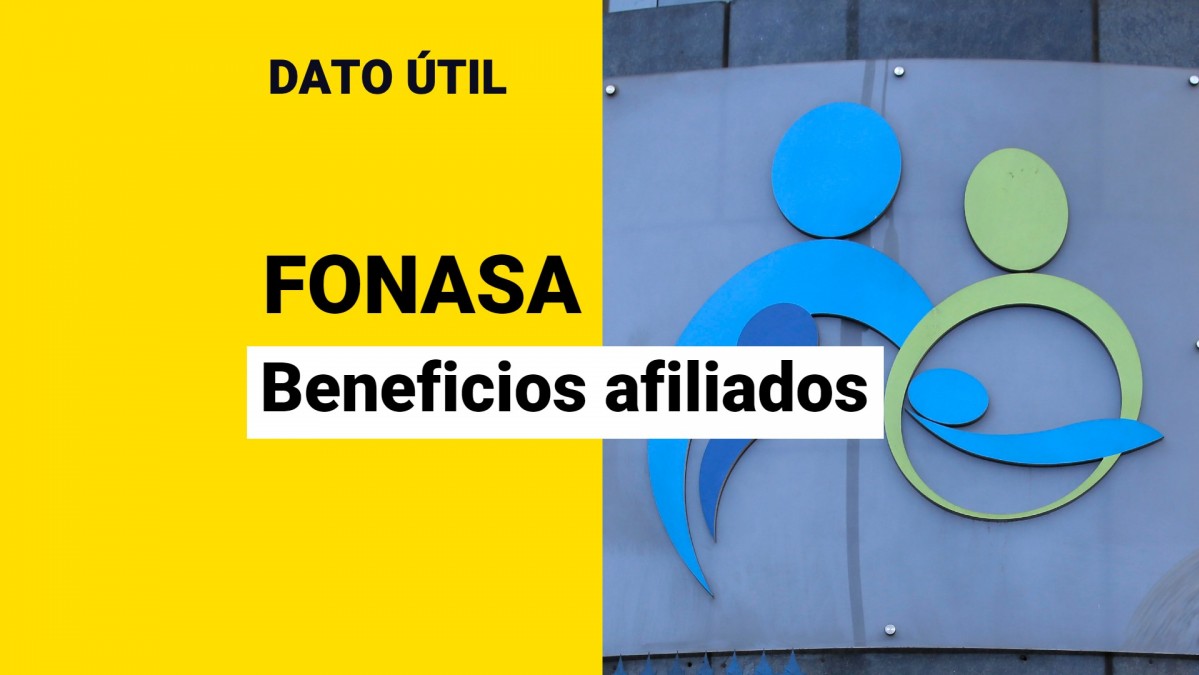 ¿Eres afiliado a Fonasa? Conoce qué beneficios pueden estar disponibles ...