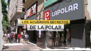 Los acuerdos secretos de La Polar: ¿Qué pasará con los clientes que compraron ropa falsificada en la multitienda?