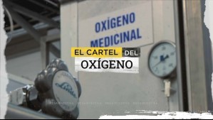 El cartel del oxígeno: Escándalo de empresas por coludirse para subir precios de gas medicinal a hospitales y clínicas