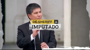 De Sheriff a imputado: Reportaje de Mega Investiga revela datos inéditos de caso Monsalve