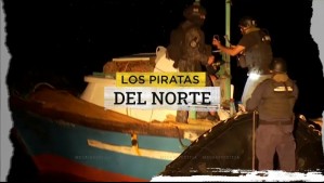 Los Piratas del Norte: Narcotraficantes se camuflan en embarcaciones pesqueras