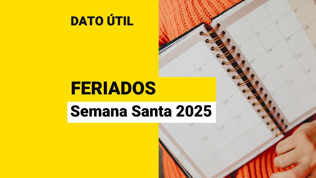 Feriados 2025 ¿Cuándo será Semana Santa? Meganoticias