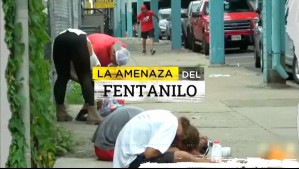 La amenaza del fentanilo: La droga 'zombie' que se instaló en Chile