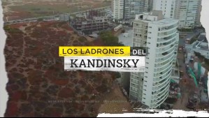 Tras los ladrones del Kandinsky: Banda filmó millonario robo a edificio evacuado por socavón en Concón