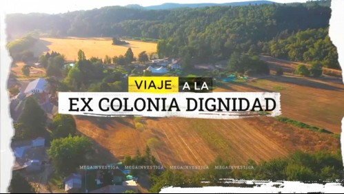 Viaje a la ex Colonia Dignidad: Habitantes se oponen a entregar sus tierras para sitio de memoria