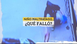 ¿Qué falló?: Madrastra mantenía a niño como sirviente, pese a la evaluación de organismos públicos