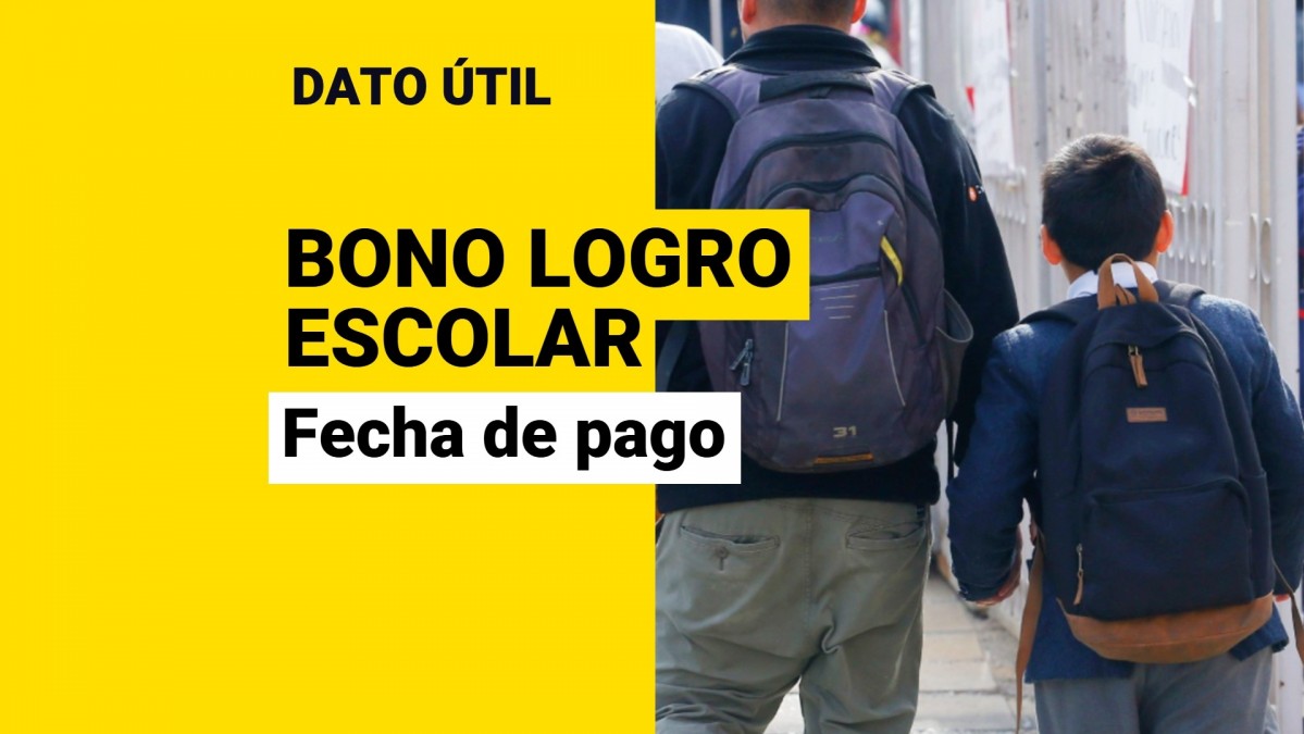 Bono Logro Escolar: Esta es su fecha de pago en 2025