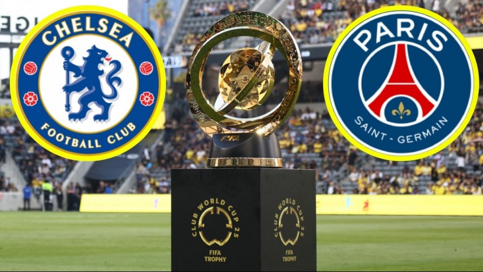 Final del Mundial de Clubes 2025: Fecha, hora y cómo ver Chelsea vs PSG
