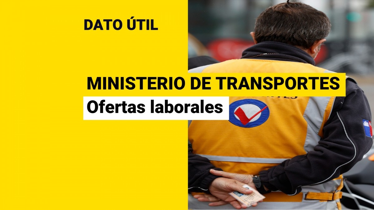 Sueldos superan los $3,6 millones: Conoce las ofertas de trabajo del Ministerio de Transportes y cómo postular