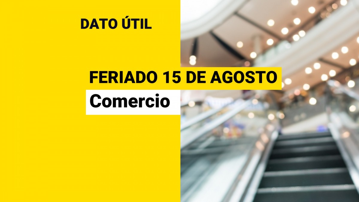 Feriado del viernes 15 de agosto: ¿Cómo funcionarán malls y supermercados?
