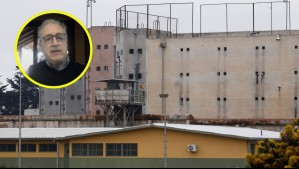 'Tenemos cárceles de los 90 para crímenes de 2025': Exdirector de Gendarmería sobre fuga de reos de penal de Valparaíso