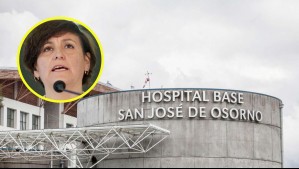 Ministra Aguilera califica de 'deleznables' torturas en Hospital de Osorno y afirma que 'es probable que ocurran otras denuncias'