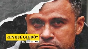 El 'chileno más peligroso del mundo': ¿En qué quedó el proceso judicial de Richard Riquelme?