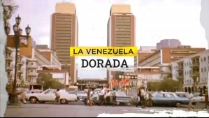 La Venezuela dorada: ¿Qué pasó con la bonanza económica y cultural de sus mejores años?