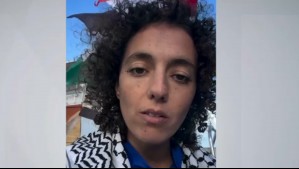 'Si estás viendo este video es porque acaban de secuestrarme': Chilena sigue incomunicada tras interceptación de flotilla