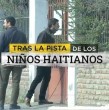 Mega Investiga encontró a dos de los 64 niños haitianos reportados como extraviados en un preinforme de Contraloría. El hallazgo reabre preguntas sobre vuelos chárter, reunificación familiar y el rol de las autoridades.