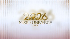 EN VIVO: Sigue el Miss Universo Chile a través de Mega
