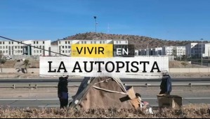 'Hijos de la autopista': El nuevo refugio de las personas en situación de calle y las historias detrás de los rucos en Santiago