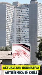 Actualizan normativa antisísmica en Chile