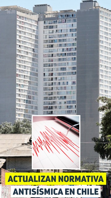 Actualizan normativa antisísmica en Chile