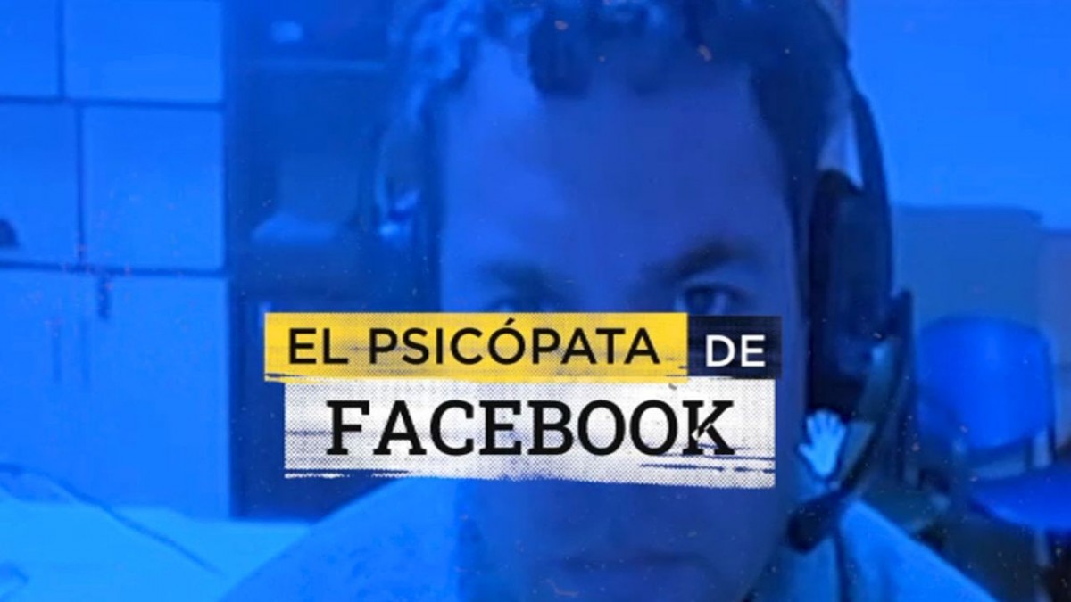 El "sicópata de Facebook": Cómo captó y extorsionó a más de 200 mujeres y siguió operando desde la cárcel