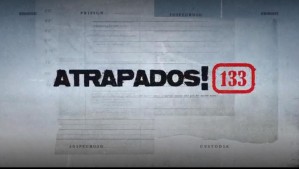 Atrapados! 133: Prófugos de la justicia fueron descubiertos durante controles policiales