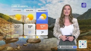 Pronóstico del tiempo para este lunes 26 de agosto