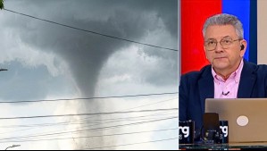 'Es un patrón': Jaime Leyton explica por qué seguirían registrándose tornados en Chile hasta marzo de 2027